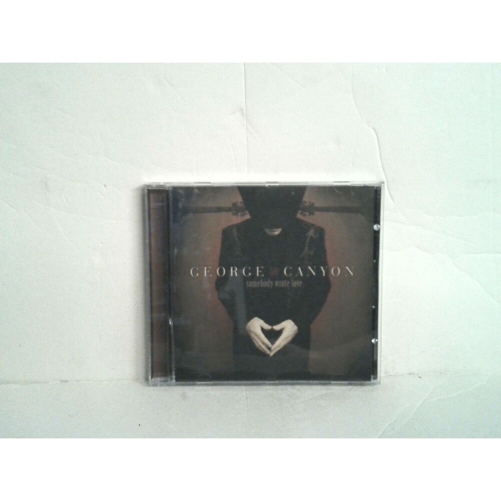 George Canyon Somebody Wrote Love CD 2006 Reiny Dawg Canada